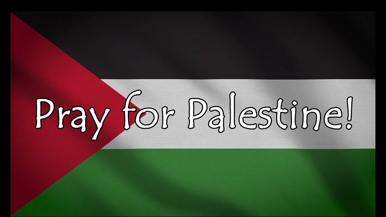 Pray for Palestine! YouTube