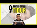 KENAPA TAK BOLEH TIDUR PADA WAKTU MALAM? 9 Faktor / Sebab / Punca Anda Hadapi Masalah Untuk Tidur