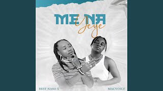 Me Na Yeye