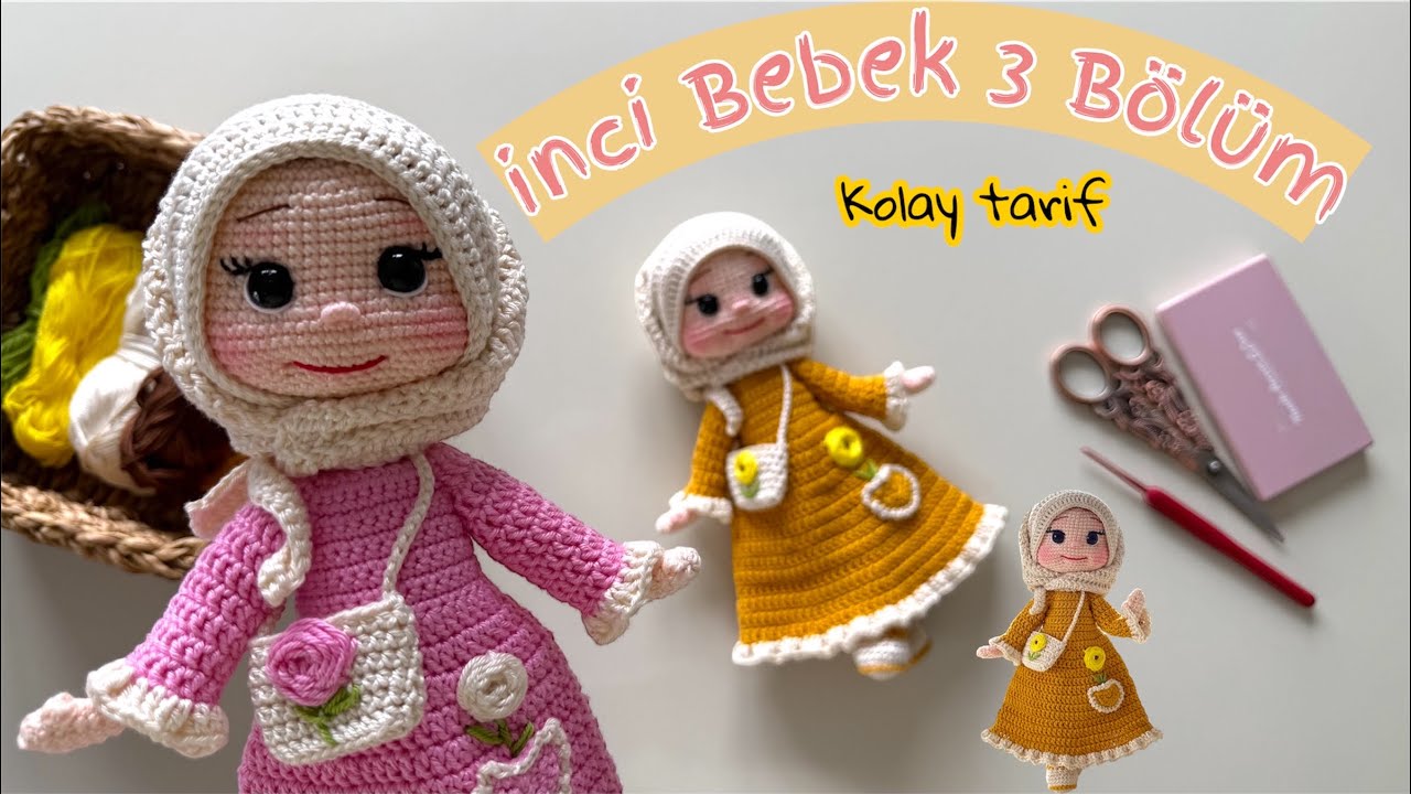 ✨ Kolay Amigurumi  🧵 | İnci Bebek Elbise & Şal 👗 3. Bölüm