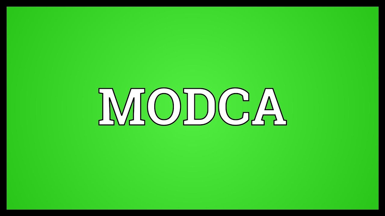 Modca MODCA Meaning - YouTube