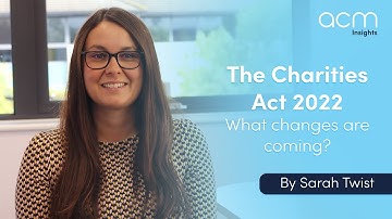 ACM Insights - Charities Act 2022