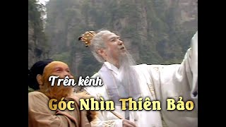 Phim Tây Du Ký 1986 - Tập 1 (P2) - Thuyết Minh Hữu Vinh - Bầu trời tuổi thơ của lứa trẻ 8x