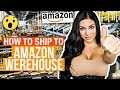 How To Ship To Amazon's Warehouse STEP BY STEP 📝