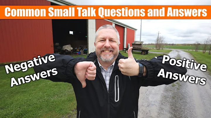 Common Small Talk Questions and Common Answers! - DayDayNews