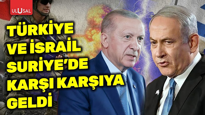 Türkiye ve İsrail Suriye'de karşı karşıya! Türkiye T-4 üssünde ısrarcı
