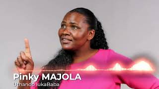 Uthando lukaBaba - Pinky MAJOLA