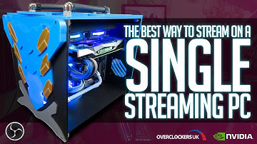 Twitch Guide: How to get the best from a single streaming PC | Valkia