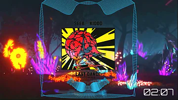 SEEB x Kiddo - Last Dance (Redo Remix)