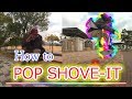 スケボー 初心者 Howto BSポップショービット【Pop shove-it】