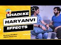 Shadi ke haryanvi effects  husband vs wife  ft keshav kadyan  nisha sharma