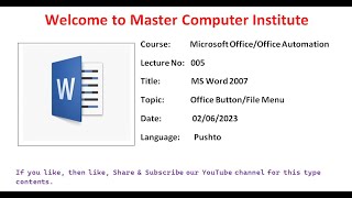 Tutorial#005 MS Word 2007 Office Button / File Menu Tools (New, Open, Save & Save As) In Pushto
