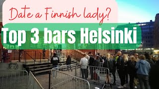 Top 3 Bars in Helsinki on a Saturday nightlife