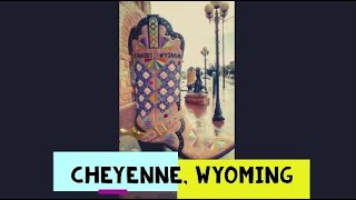 50 States Bucket List - Visiting Cheyenne Wyoming (#50) - Travel Adventure 2023