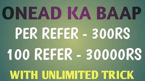 Per Refer - 300RS | OneAD Ka BAAP | Vidmani App | By Konan Saifi