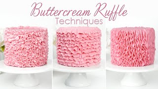 How to Pipe Buttercream Ruffles - Top 3 Buttercream Ruffle Cake Decorating Techniques