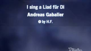 Andreas Gabalier - I sing a Liad für di