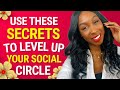 How To Build A High Quality Social Circle | 14 Places To Meet People (Networking Tips)