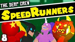 Damn You Tiki Torch Man! (SpeedRunners w/ The Derp Crew - Part 8)