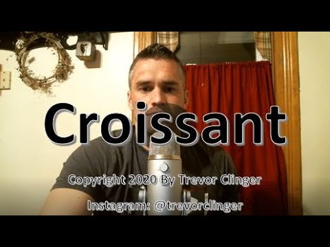 How To Pronounce Croissant 