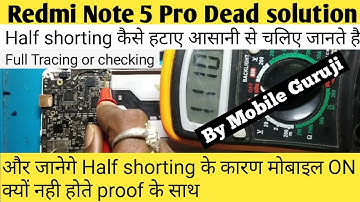 Xiaomi redmi note 5 pro dead solution🔥half shorting remove step by step full tracing or checking