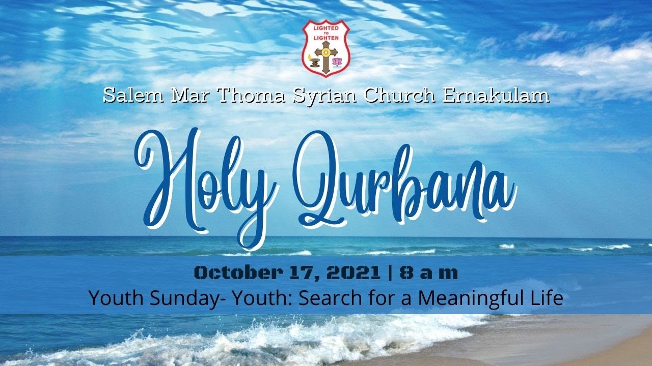 Holy Qurbana | Salem Mar Thoma Syrian Church Ernakulam | 17.10.2021 | 8 am
