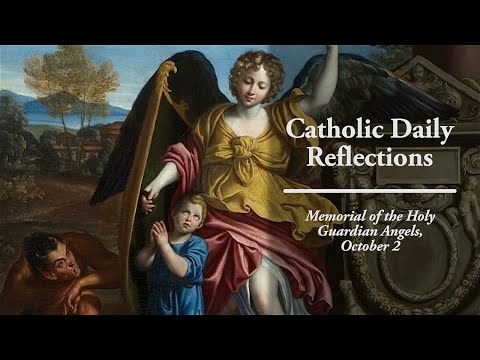 Your Protector and Guide - Catholic Daily Reflections