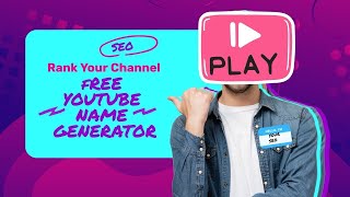 Best Free YouTube Name Generator In 2022 | Generate Channel Name Easily
