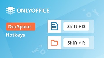 Hotkeys in ONLYOFFICE DocSpace
