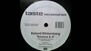 Roland Klinkenberg ‎– Bounce & @ [HD]