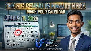 Mark Your Calendars! Something BIG is Coming August 11th | Impact Flow Solutions 🚀