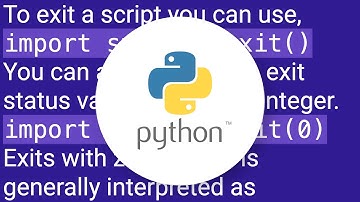 How do I abort the execution of a Python script?