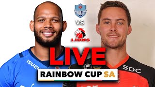 Bulls vs Lions Guinness PRO14 Rd 1 Rainbow Cup 2021