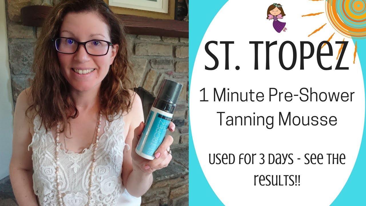ST TROPEZ REVIEW * 1 Minute Pre Shower Tanning Mousse * As tried over 3