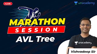 AVL Tree | Data Structure | Marathon Session | GATE CSE 2021 Exam | Vishvadeep Sir