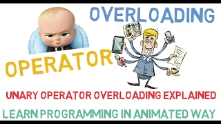 UNARY OPERATOR OVERLOADING IN C++ ( UNARY OPERATOR OVERLOADING EXPLAINED) - 27