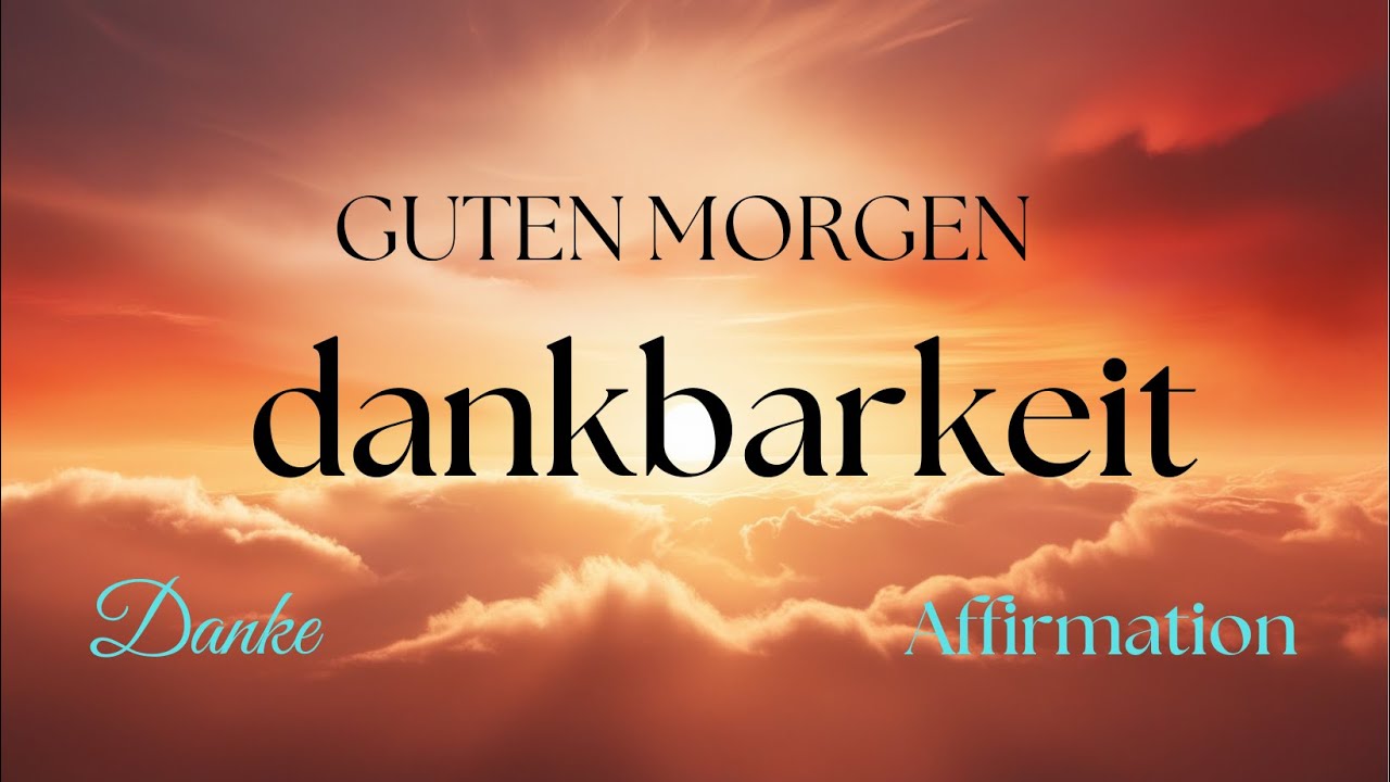 MORGEN Dankbarkeit - Die Tür zu einem neuen Leben öffnet sich!