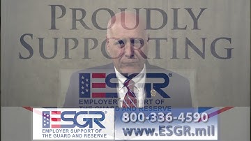 Understanding Employer Support of the Guard and Reserve (ESGR)