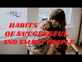Habits of successful and smart people