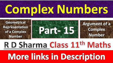 Complex Numbers | Class 11th Maths R D Sharma Solution | Dhanpat Rai Publication | Part 15