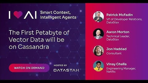The First Petabyte of Vector Data Will Be on Cassandra