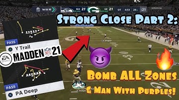 Strong Close Mini Scheme Part 2: Bomb EVERY Zone Coverage & Man w/ Purple Zones In Madden 21!