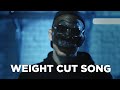Weight cut song apache 207 parodie  wieso tu ich mir das an