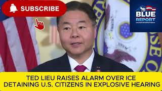 TED LIEU SENDS POWERFUL WARNING TO ICE: : “AMERICANS HAVE THE RIGHT TO FILM YOU ”