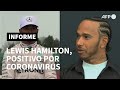 Campeón mundial de Fórmula 1 Lewis Hamilton, positivo por coronavirus | AFP