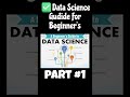 📊 Data Science Guide for Beginners in 30 Seconds | Start Your Journey! #shorts  #coding #shortvideo
