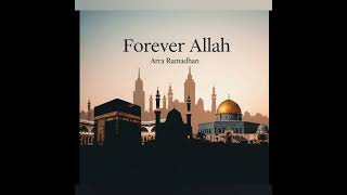 Download Lagu Forever Allah MP3