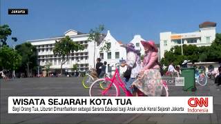 Kota Tua Jakarta Jadi Destinasi Favorit Saat Libur Paskah