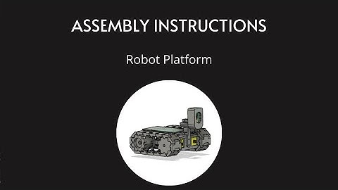 3D Printed Raspberry PI Robot platform - Assembly Video