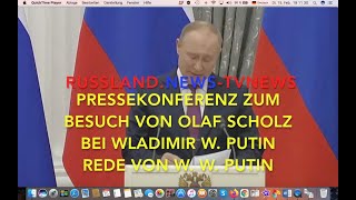 Rede von Putin zum Besuch von Scholz - Pressekonferenz